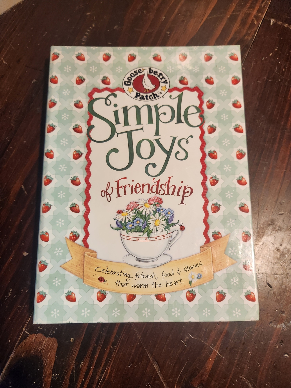Gooseberry Patch Simple Joys of Friendship Cookbook - Light Blue Cover